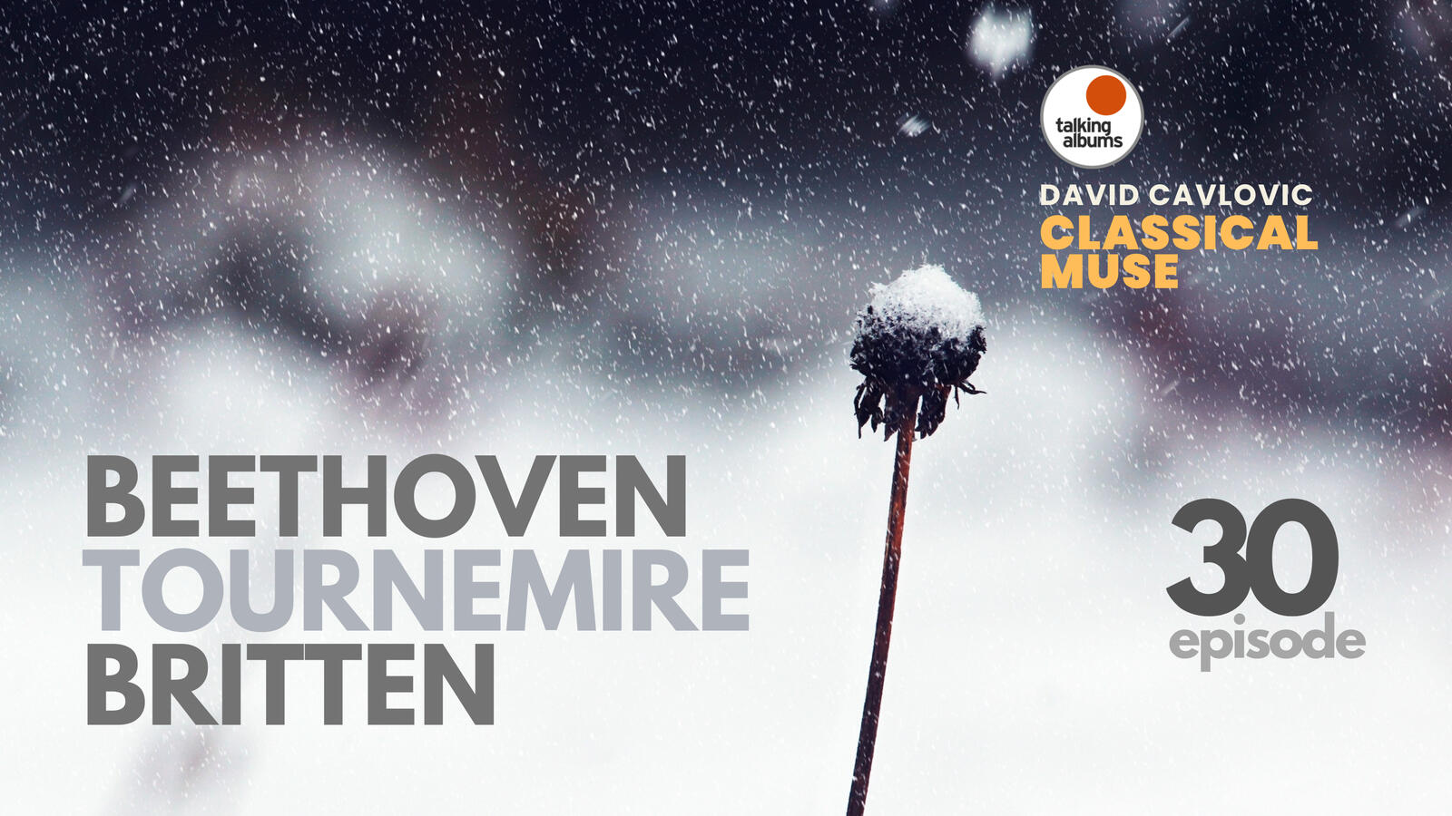 Beethoven, Tournemire, Britten